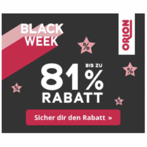 ORION Black Friday 2024 – bis zu 81% Rabatt!