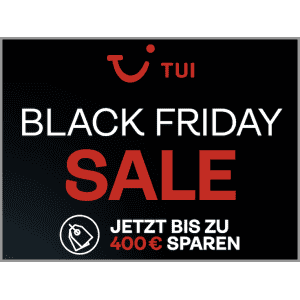 TUI Friday Sale – bis zu 400 € Extra-Rabatt auf euren Urlaub!